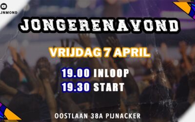 Vrijdag 7 april jongeren avond!