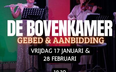 De Bovenkamer | Gebed & Aanbidding